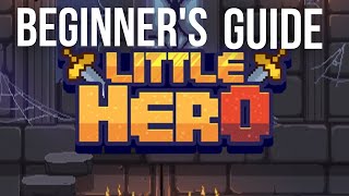 Little Hero Beginner's Guide screenshot 3