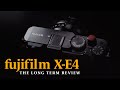FUJIFILM X-E4 Review // Long Term Usage