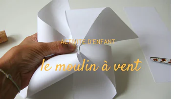 Comment fabriquer une éolienne en papier facile ?