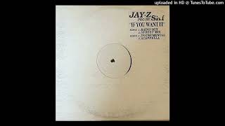 Jay-Z feat Tone Hooker - If You Want It
