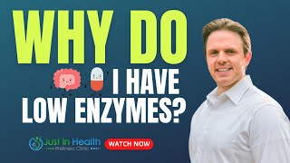 Why Do I Have Low Digestive Enzymes? How to fix it!