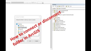 How to connect or disconnect folder and drive in Arc Map