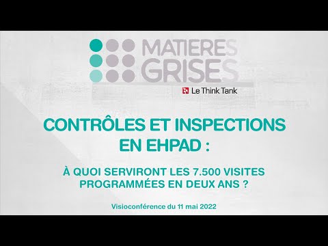 CONTRÔLES ET INSPECTIONS EN EHPAD : à quoi serviront les 7.500 visites programmées en deux ans ?