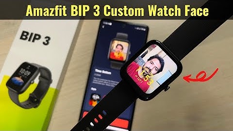 Amazfit BIP 3 - Custom Watch Face