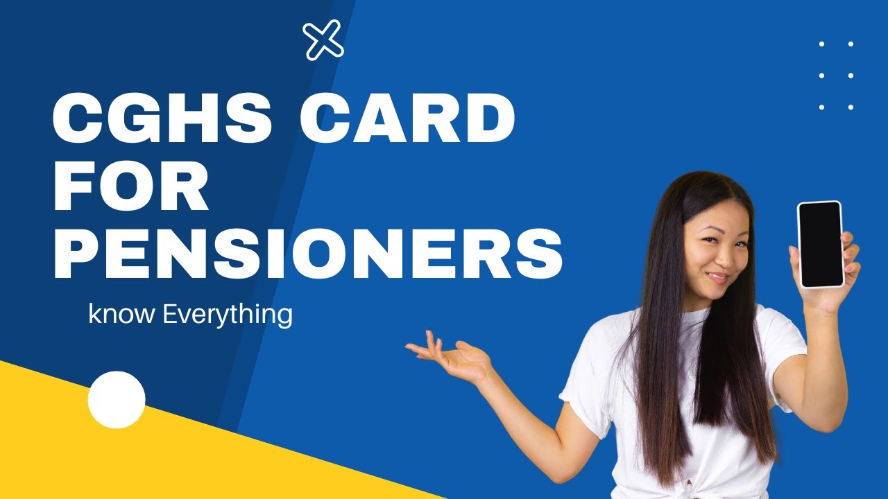 CGHS card for pensioners Know everything in Hindi.. YouTube