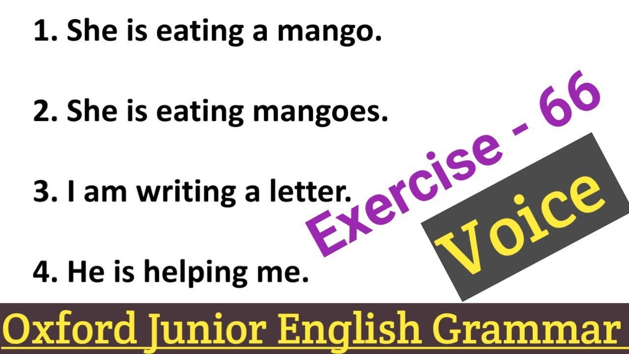 Oxford Junior English Grammar Exercise 66 Active Passive Voice in
