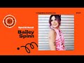 Podcast Interview with Bailey Spinn