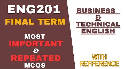 Eng201 Final Term Preparation 2025 | Eng201 final term mcqs