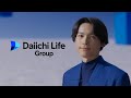 「Daiichi Lifeが広げてく。」機関投資家篇 30秒