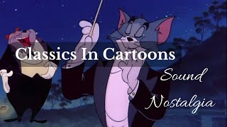 The Influence of Classical Music in Cartoon Classics