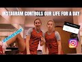 INSTAGRAM CONTROLS OUR LIFE FOR A DAY