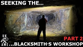 Seeking The BlackSmith Shop In A Huge Ironstone Mine : Part 2 : A Major Discovery : UKAME