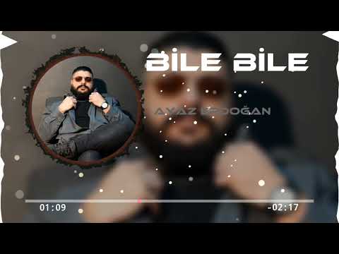 Ayaz Erdoğan - Bile Bile ( Tufancan & Hüseyin Remix )