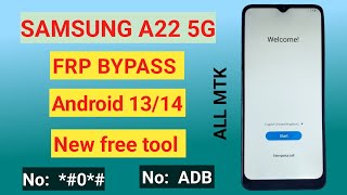 Free tool:samsung A22 5G frp bypass android 13 | all samsung mtk frp bypass tool