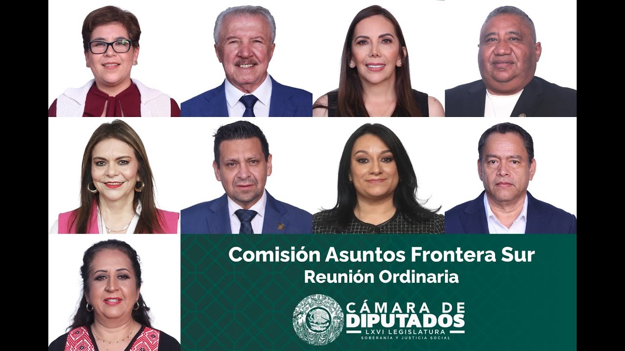 EN VIVO / Reunión Ordinaria de la Comisión de Asuntos Frontera Sur ...