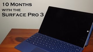 Surface Pro 3 (10 Months Later)