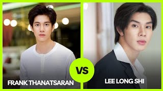 Lee Long Shi And Frank Thanatsaran (Love Syndrome III) Lifestyle Comparison / Height / Weight