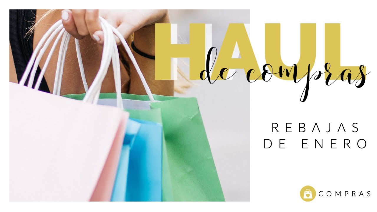 Haul de Compras: Rebajas de Enero