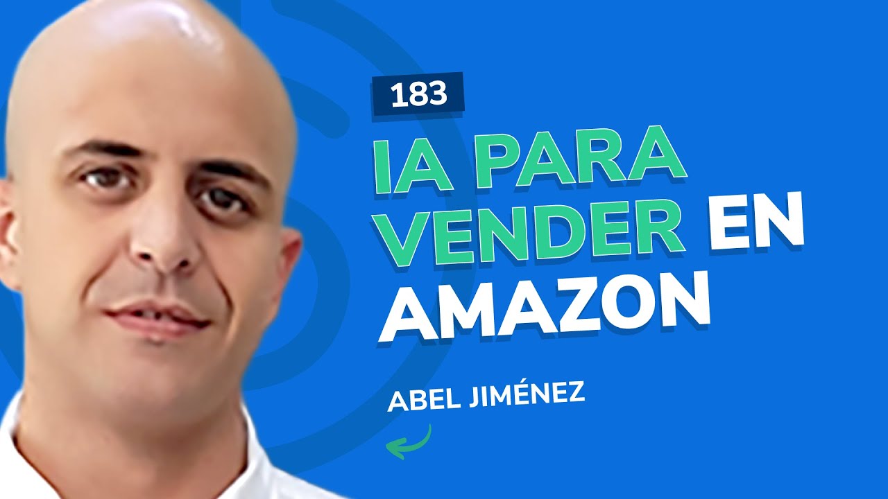 #183 - IA para Vender en Amazon