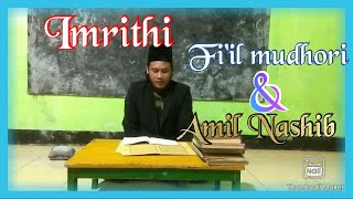 Ngaji Nahwu Shorof Kitab Imrithi  Bab Afal fiil Mudhoridan Amil Nasib irobulfili