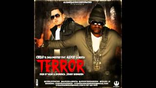 Alexio La Bestia Ft. Cirilo - Terror [Official Audio] "Alqaedas Inc"