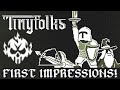 Tinyfolks - First Impressions!