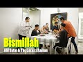 Alif Satar & The Locos x Raihan - Bismillah [Official Music Video]