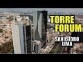 Torre Forum - San Isidro/ Lima Peru