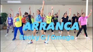 Arranca- Becky Gomega Zumba Coreografia