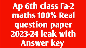 Ap 6th class fa2 maths 💯real question paper 2023-24|6th class maths fa2 question paper 2023
