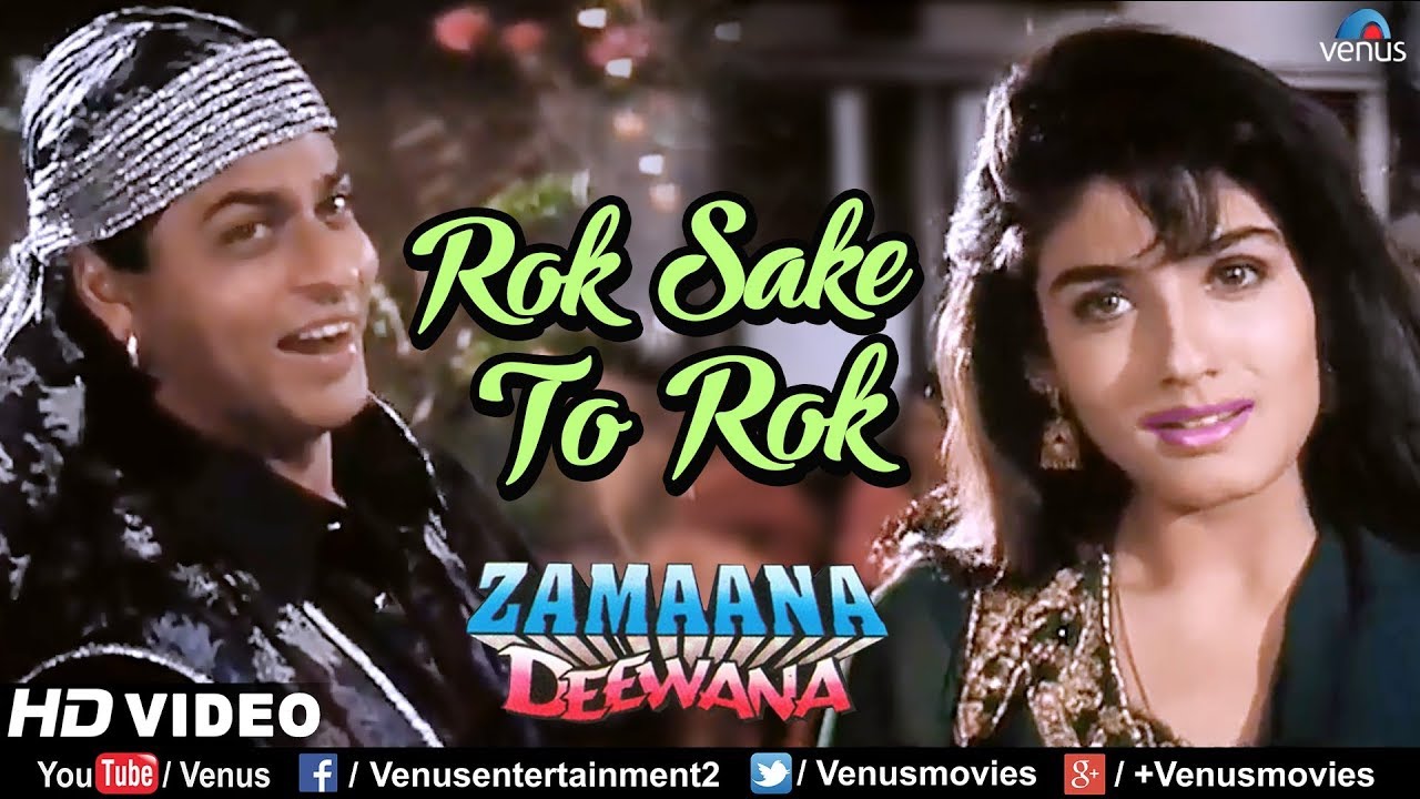 Rok Sake To Rok  HD VIDEO  Shah Rukh Khan  Raveena Tandon  Zamaana Deewana  Ishtar Music