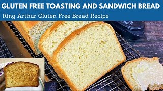 GLUTEN FREE TOASTING AND SANDWICH BREAD | King Arthur Gluten Free Bread Recipe