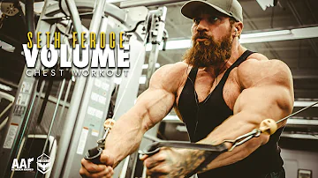 Seth Feroce | Volume Chest Workout