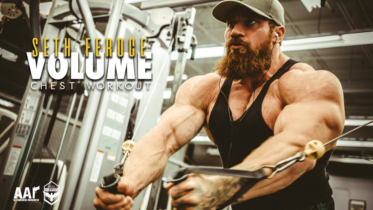 Seth Feroce Volume Chest Workout