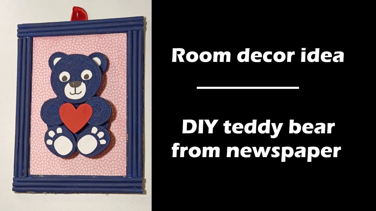 Room decor idea - Easy DIY teddy bear wall hanging from newspaper ...