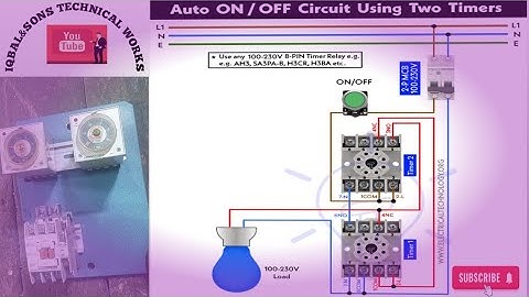 Two Timer Auto On/Off Circuit How to make Auto Circuit Urdu/Hindi