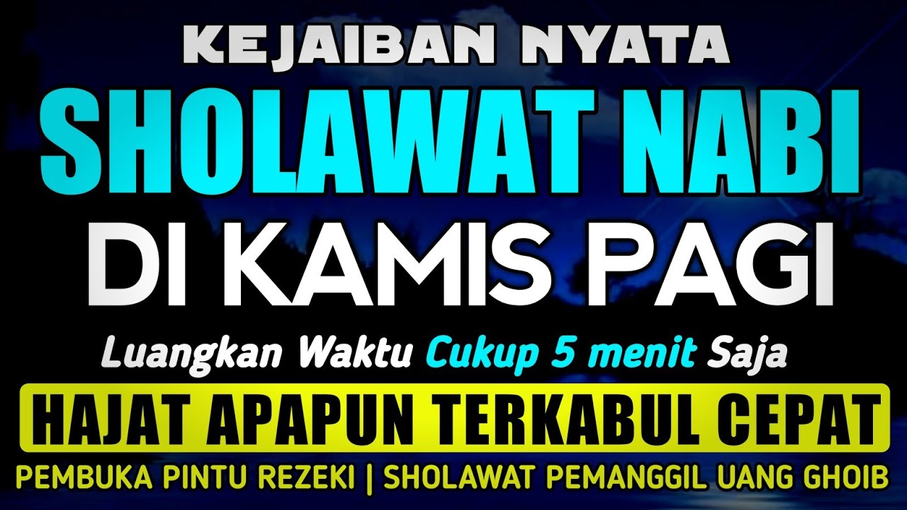 SHOLAWAT PENARIK REZEKI PALING DAHSYAT, Sholawat Nabi Muhammad SAW, SALAWAT JIBRIL PALING MERDU