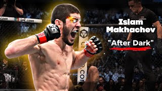 Islam Makhachev: After Dark UFC Edit (Lightweight Title Reign)