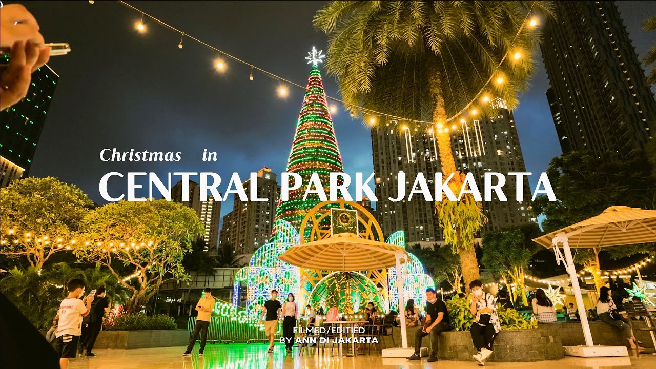 [Playlist] Christmas in Jakarta, Central Park Jakarta / Christmas Carols / No Ads