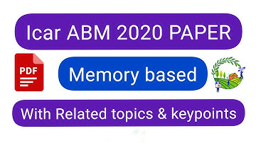 ICAR Agriculture Business Management ABM Paper 2020|MbaAbm|Pdf download|key points &important topics