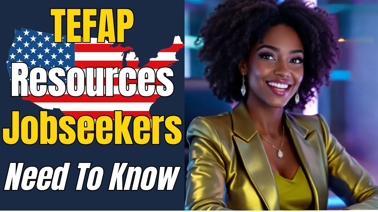Teefap USDA Emergency Food Assistance (TEFAP): What Job Seekers Need to Know ...