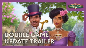 Update Trailer: Double Game | Seekers Notes