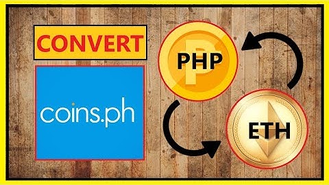 EASY WAY TO CONVERT PHP - ETH USING COINS.PH