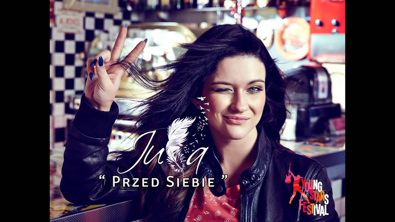 Jula - Przed Siebie (Young Stars Festival) adlı videoyu YouTube'da izle Jula - Przed Siebie (Young Stars Festival) adlı videoyu YouTube'da izle