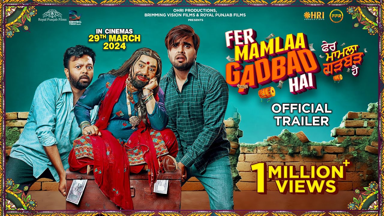 Fer Mamlaa Gadbad Hai – Official Trailer | Ninja | Prreit Kamal | Releasing On 29th March 2024