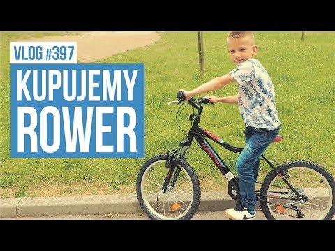 Kupujemy rower dla Marcela / VLOG #397