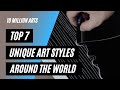 The most unique art styles in world  unique artists and their art forms 