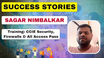 Sagar Nimbalkar | Training Feedback & Review | CCIE Security Training