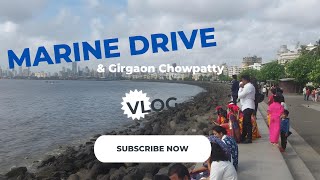 Marine Drive Vlog (Vlog 6) | Girgaon Chowpatty | Nariman Point | Mumbai | Arghwan Bharat | Vlog