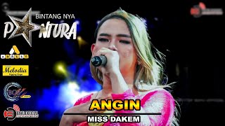 ANGIN BAJIDOR  II MISS DAKEM II NEW DM (DAKEM MANAGEMENT ) BINTANGNYA PANTURA